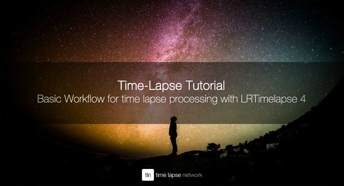Basic Workflow for time lapse processing with LRTimelapse 4 - 2015 ...